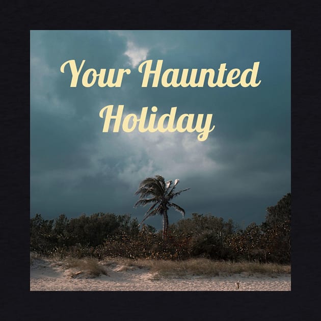 YHH Original Logo by Your Haunted Holiday Merchandise